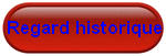 Regard historique